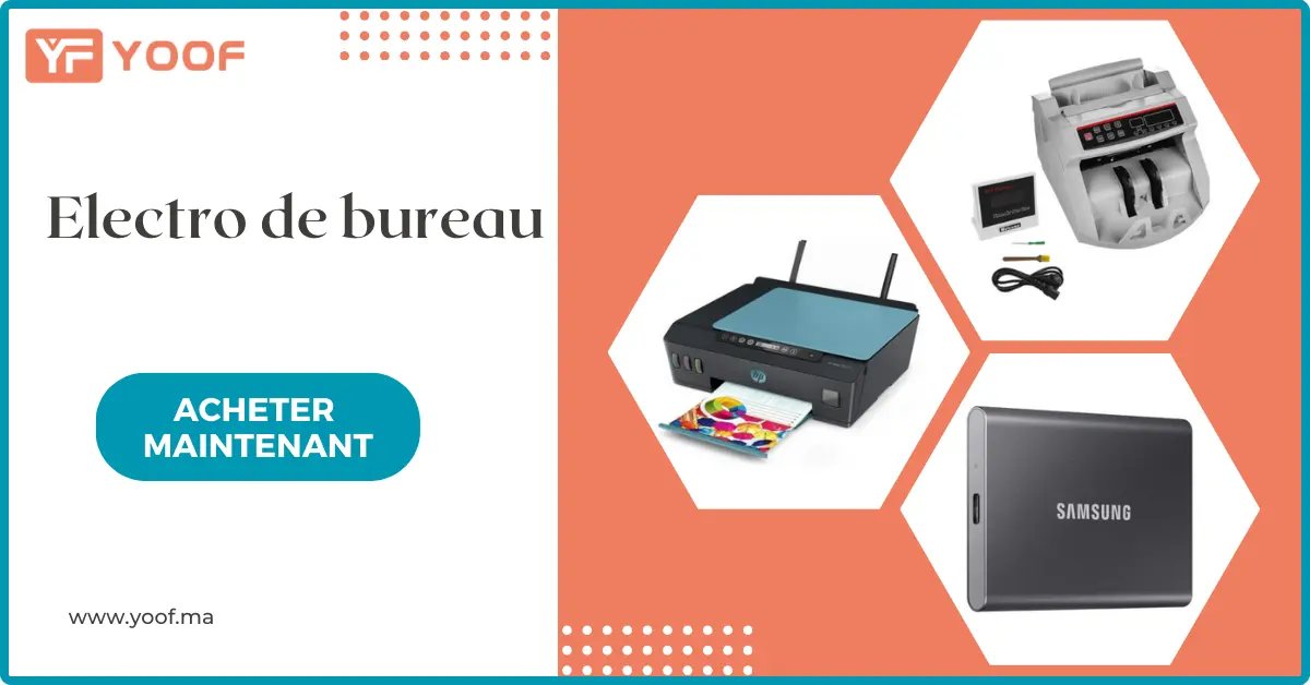 Électro de bureau prix Maroc pas cher – YOOF